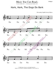 Click to Enlarge: "Hark, Hark, The Dogs Do Bark" Solfeggio Format