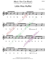 Click to Enlarge: "Little Miss Muffet" Rhythm Format