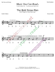Click to Enlarge: "The Bold Snow-Man" Pitch Number Format