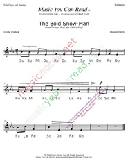 Click to Enlarge: "The Bold Snow-Man" Solfeggio Format