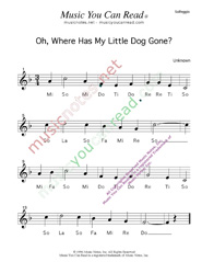 Click to Enlarge: "Oh, Where Has My Little Dog Gone?" Solfeggio Format