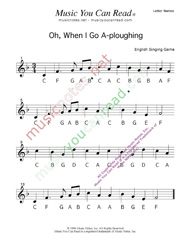 Click to Enlarge: "Oh When I Go A-Ploughing" Letter Names Format