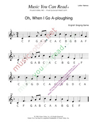 Click to Enlarge: "Oh When I Go A-Ploughing" Letter Names Format