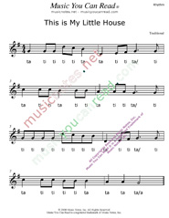Click to Enlarge: "This is My Little House" Rhythm Format