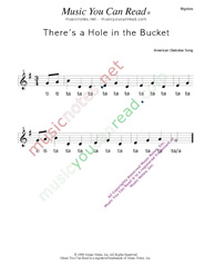 Click to Enlarge: "There's a Hole in the Bucket" Rhythm Format