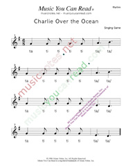 Click to Enlarge: "Charlie Over the Ocean" Rhythm Format