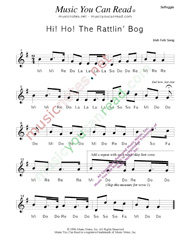 Click to Enlarge: "Hi! Ho! The Rattlin' Bog" Solfeggio Format